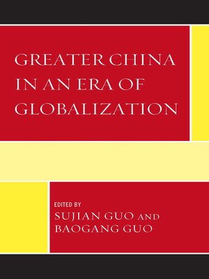 cover image of Greater China in an Era of Globalization